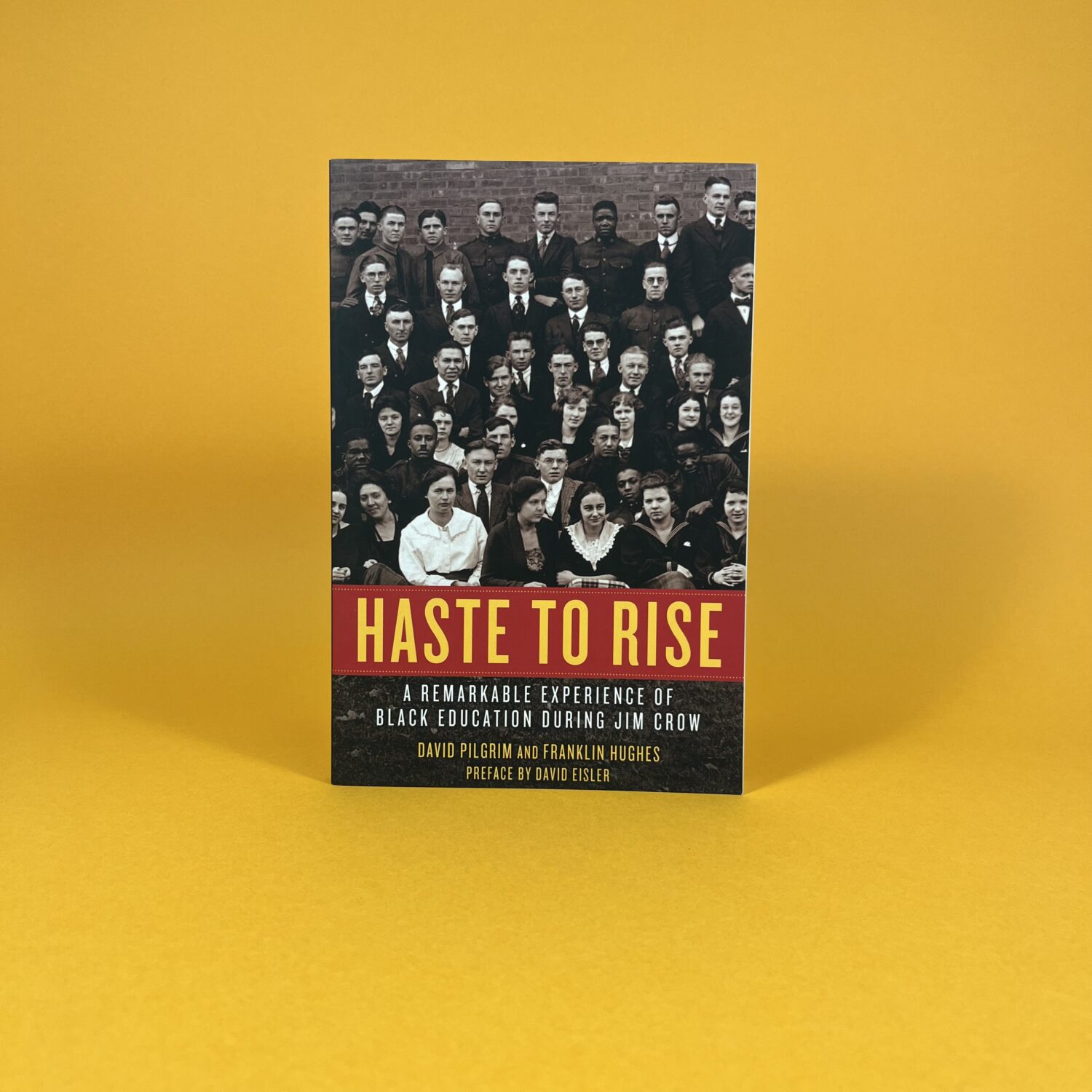 Haste to Rise: A Remarkable Experience of Black Education during Jim Crow