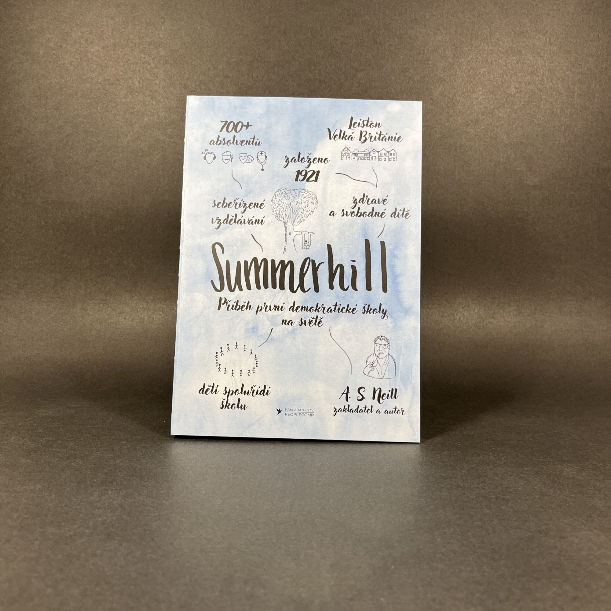 Summerhill: Příběh první demokratické školy na světě