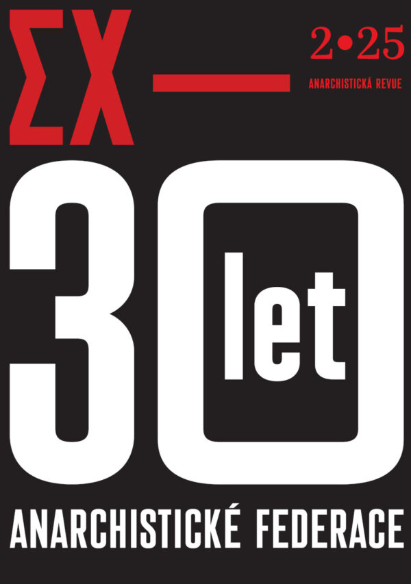 Existence 2/2025: 30 let Anarchistické federace
