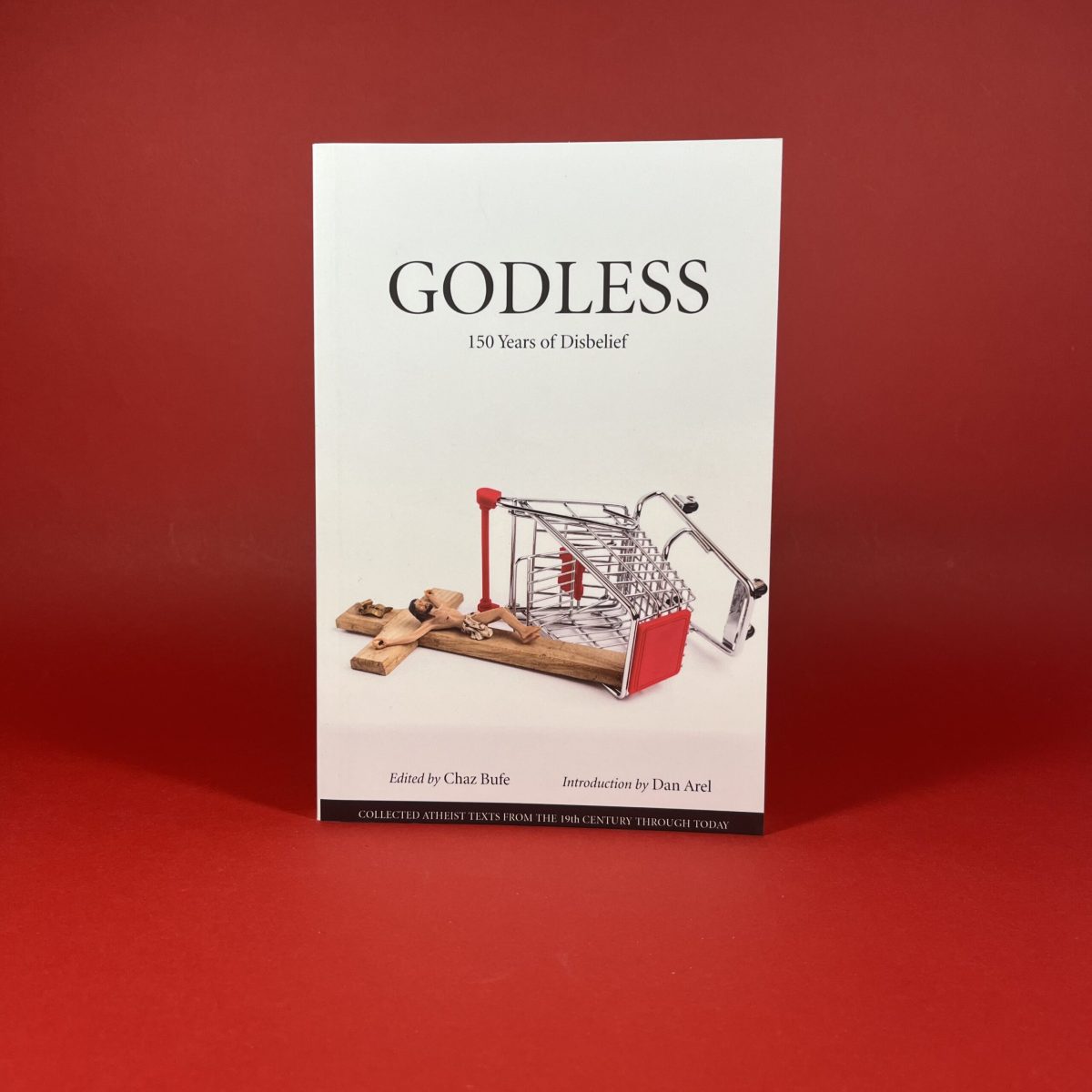 Godless: 150 Years of Disbelief