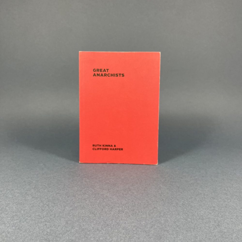 Great Anarchists – booklet