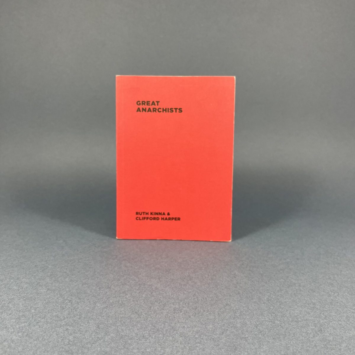 Great Anarchists – booklet
