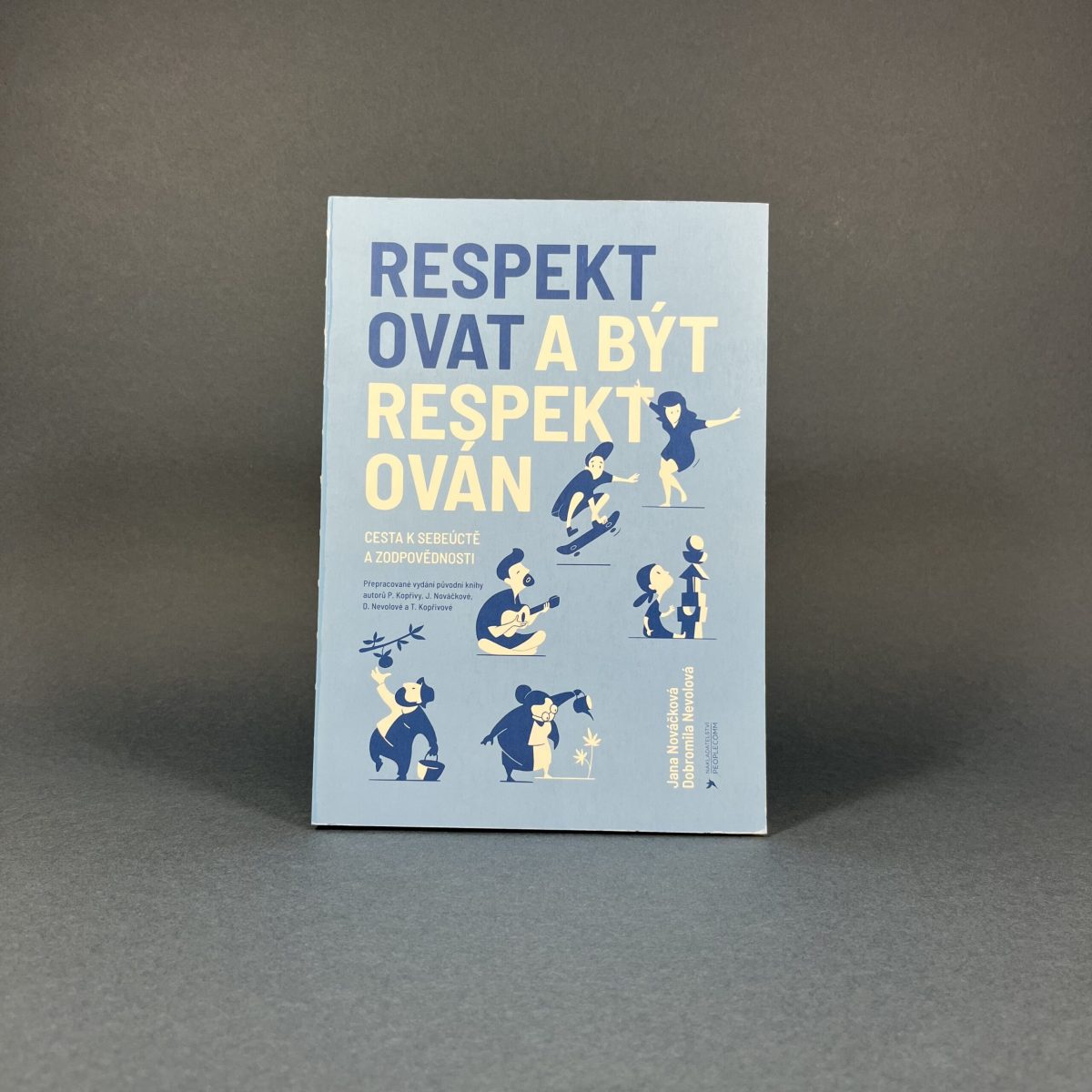 Respektovat a být respektován