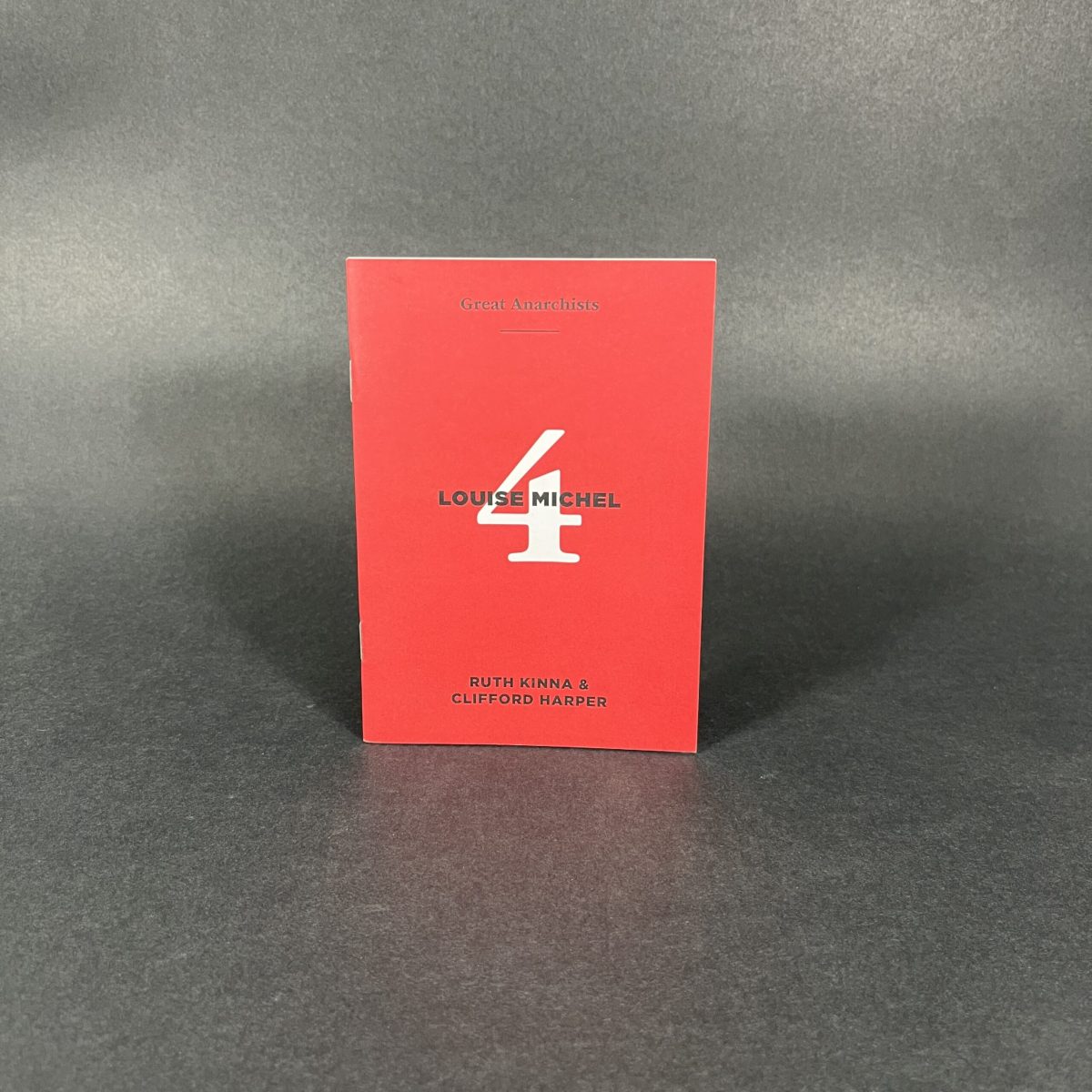 Great Anarchists: Louise Michel