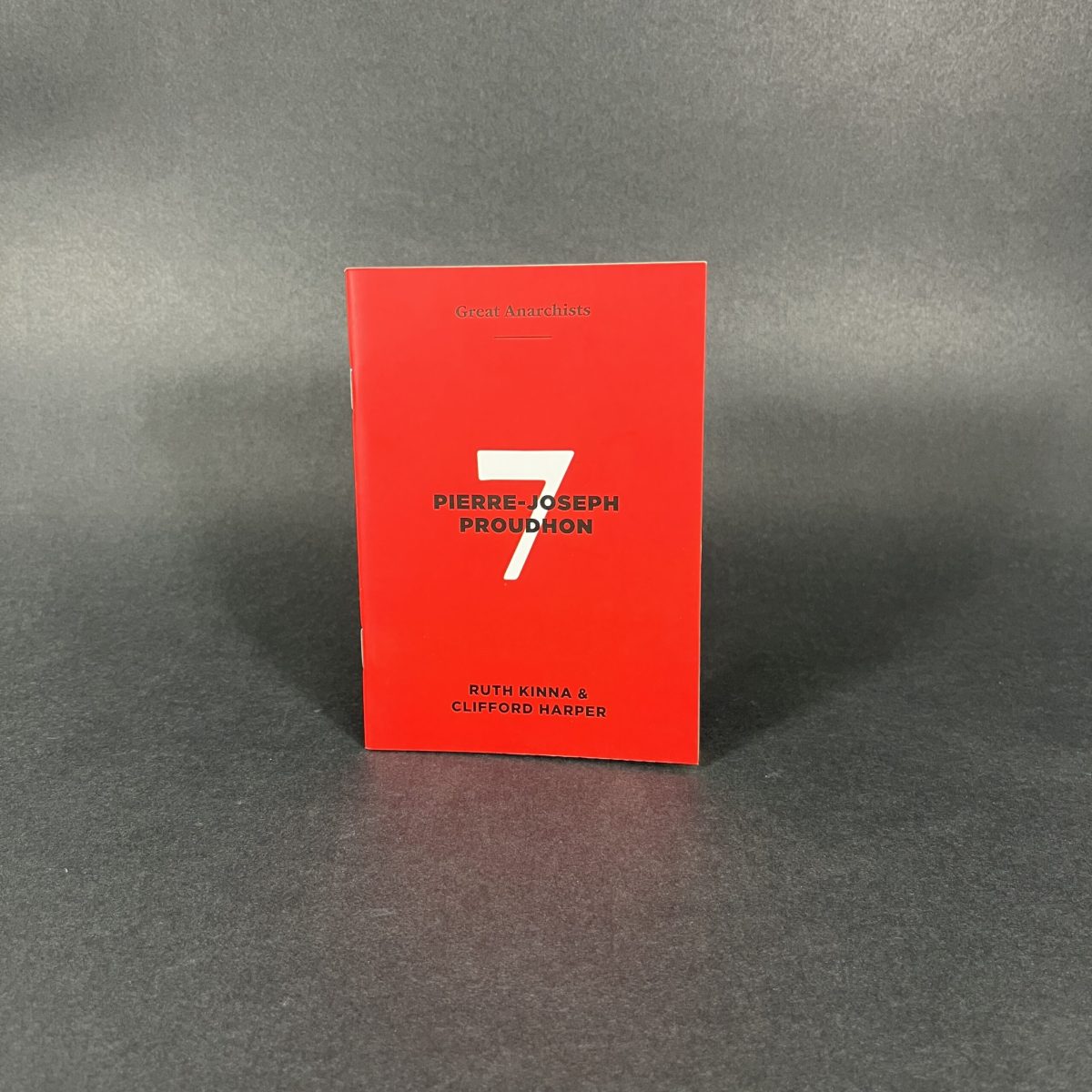 Great Anarchists: Pierre-Joseph Proudhon