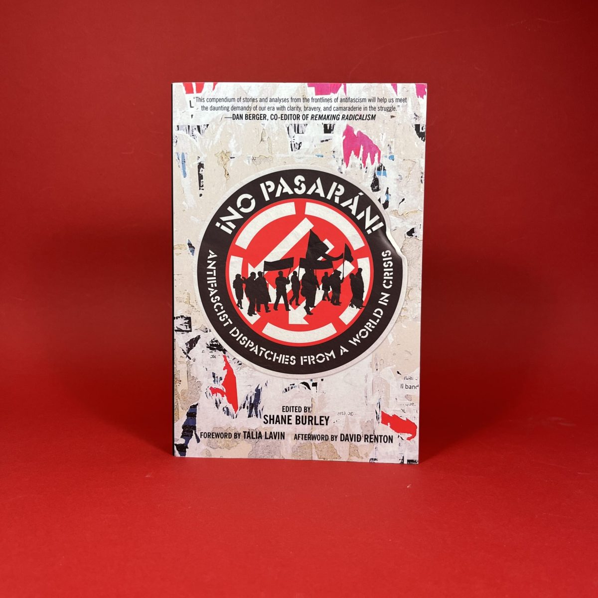 No Pasaran: Antifascist Dispatches from a World in Crisis