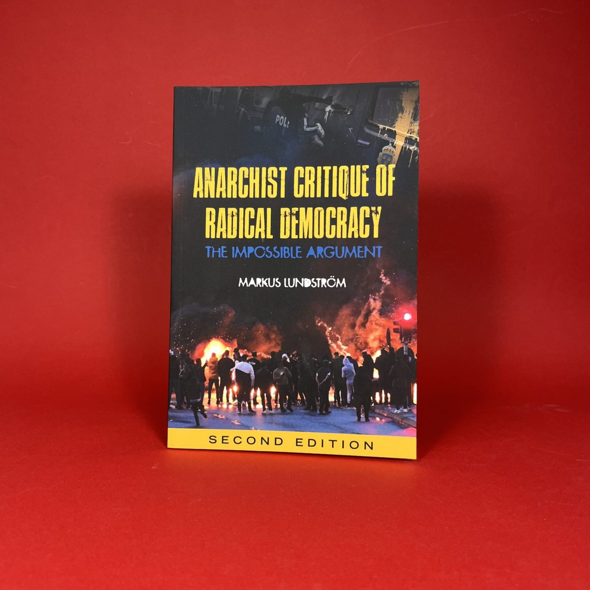 Anarchist Critique of Radical Democracy