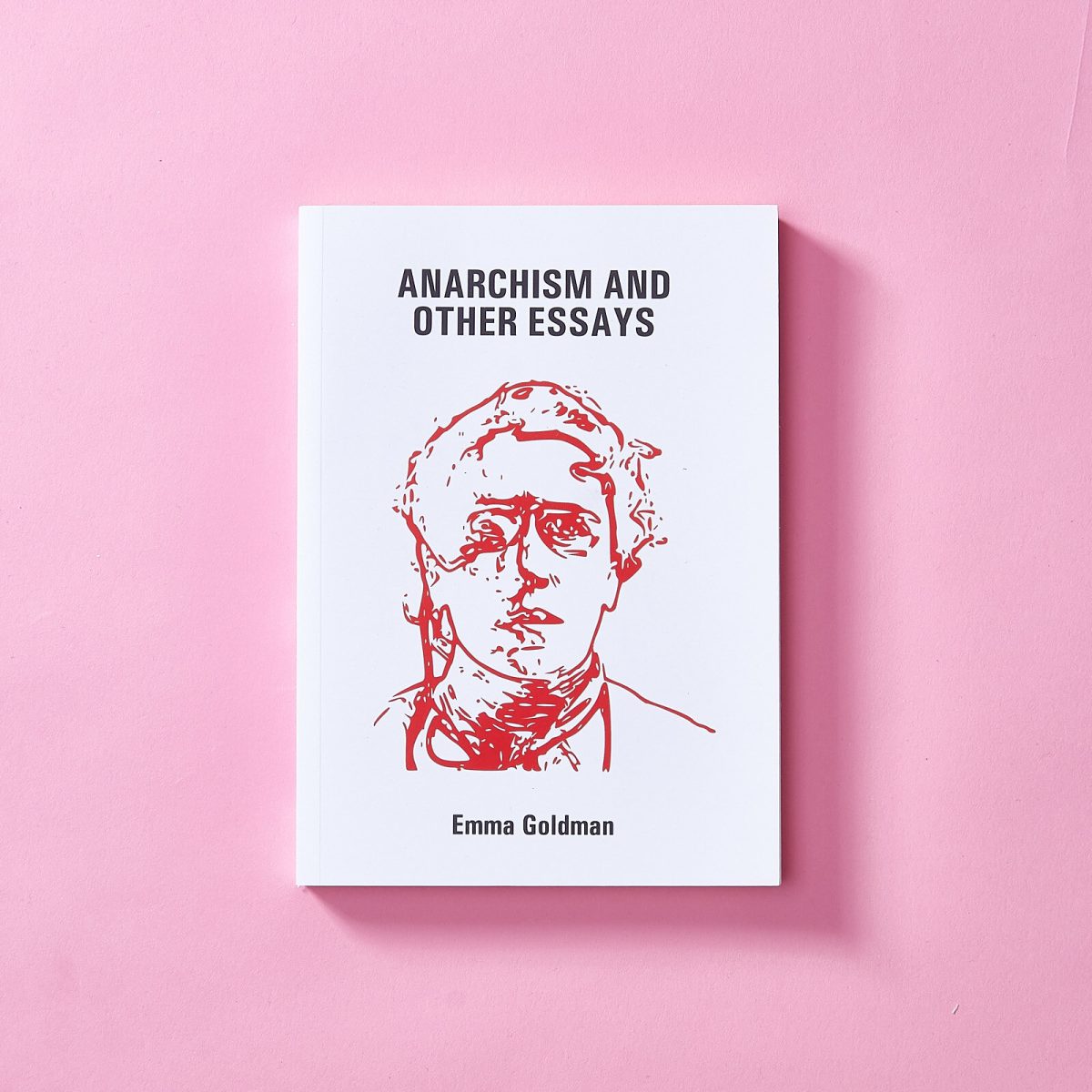 Anarchism and Other Essays