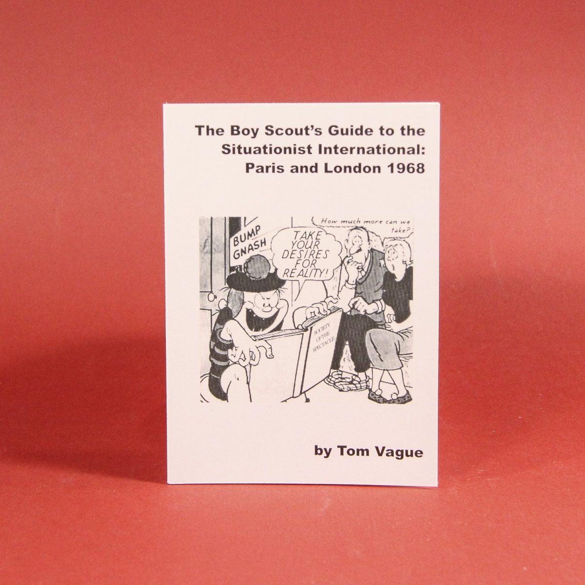 The Boy Scout’s Guide to the Situationist International