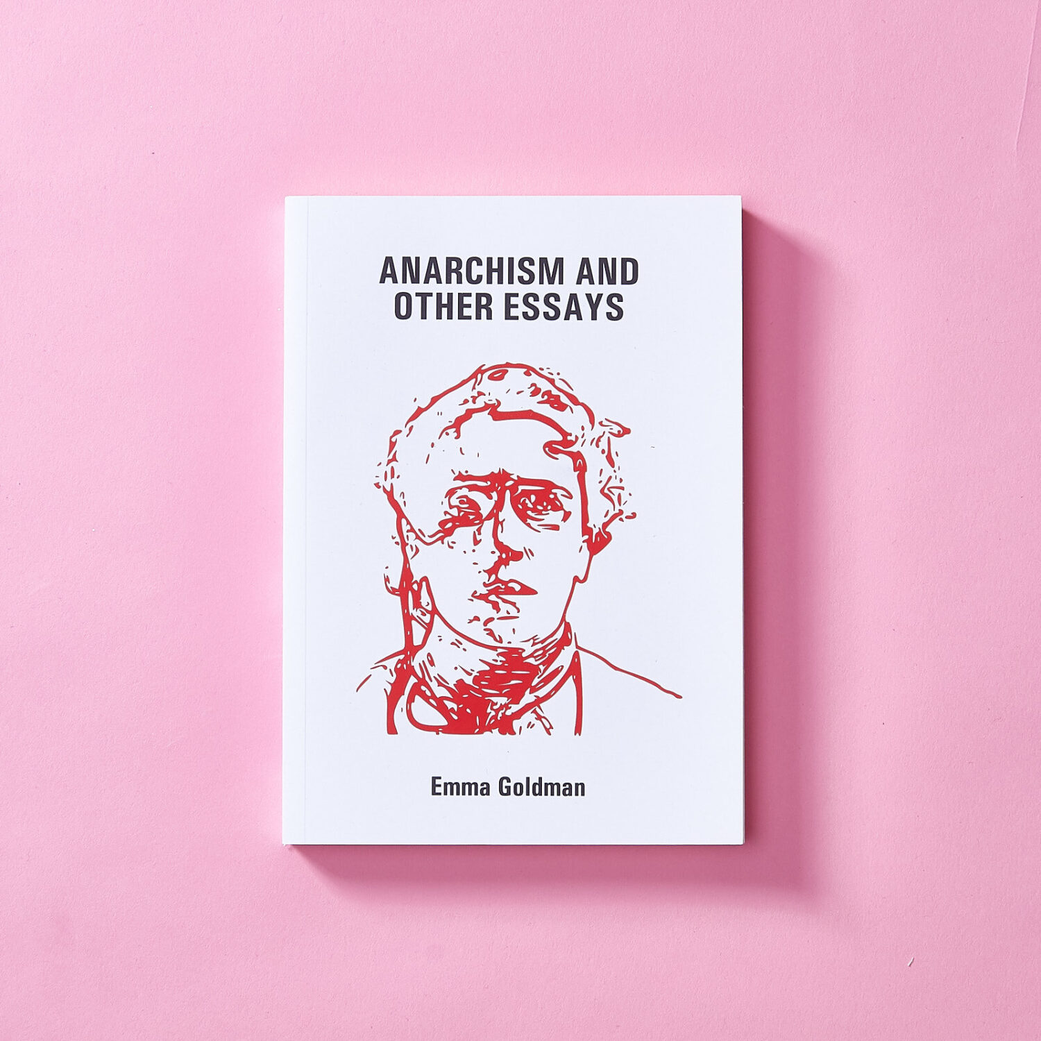 Anarchism and Other Essays