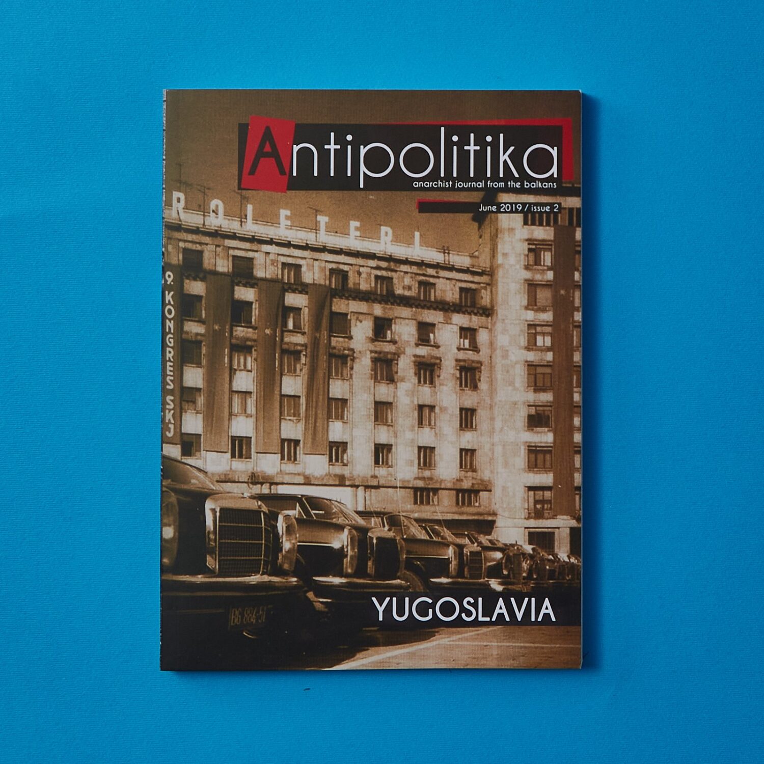 Antipolitika 2 Yugoslavia