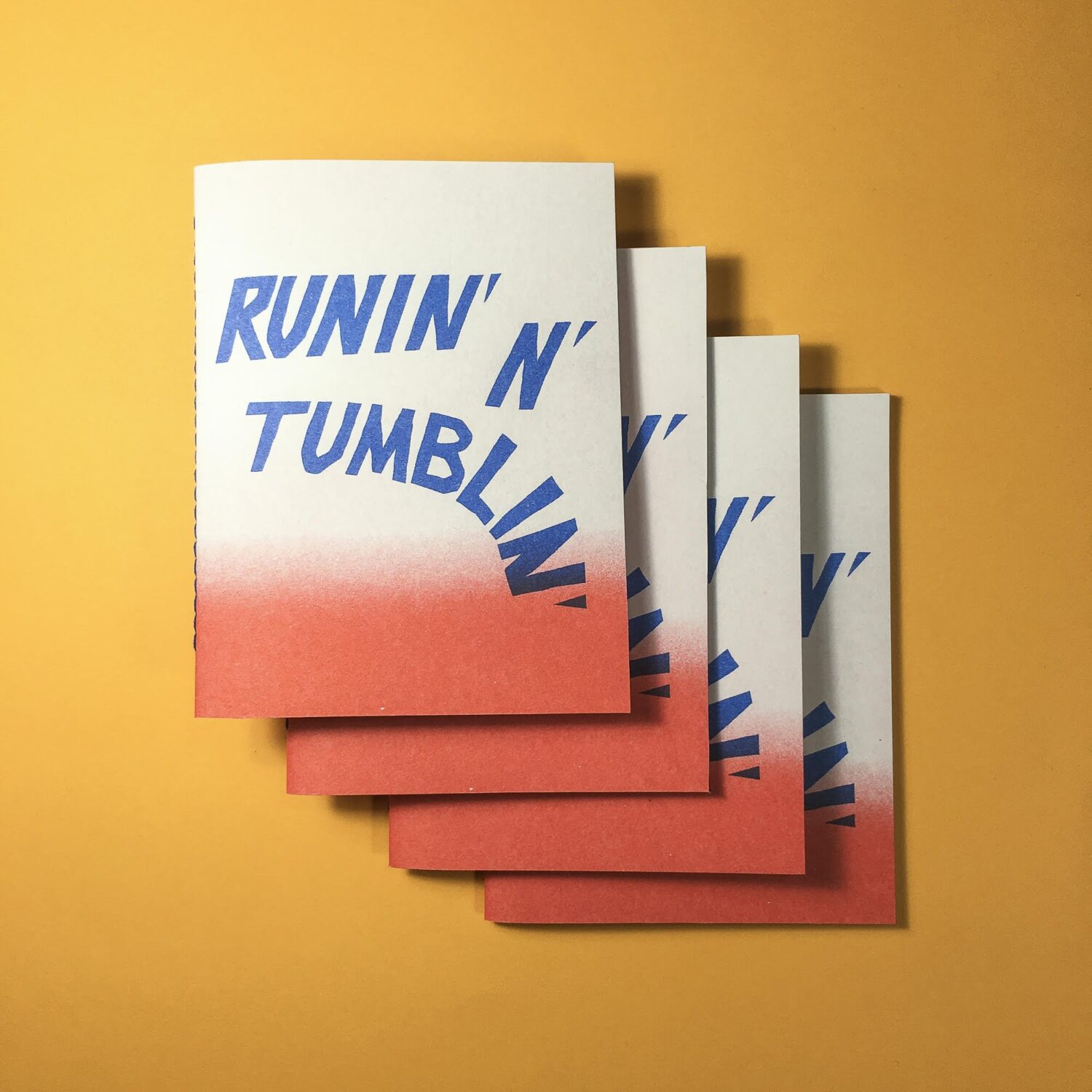 Runin'n'tumblin'