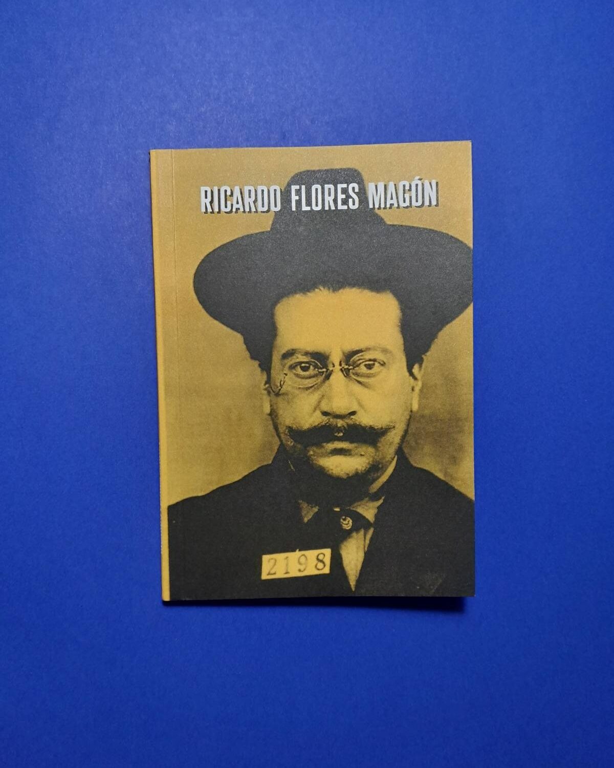 Ricardo Flores Magón