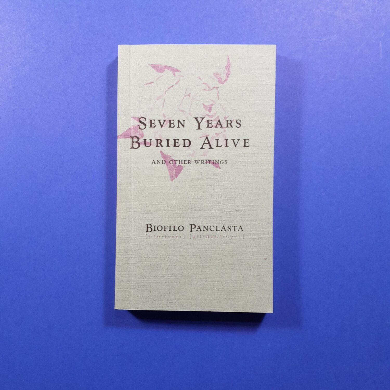 Seven Years Burried Alive