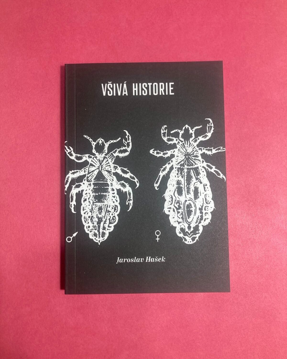 Jaroslav Hašek: Všivá historie a další texty z anarchistických novin